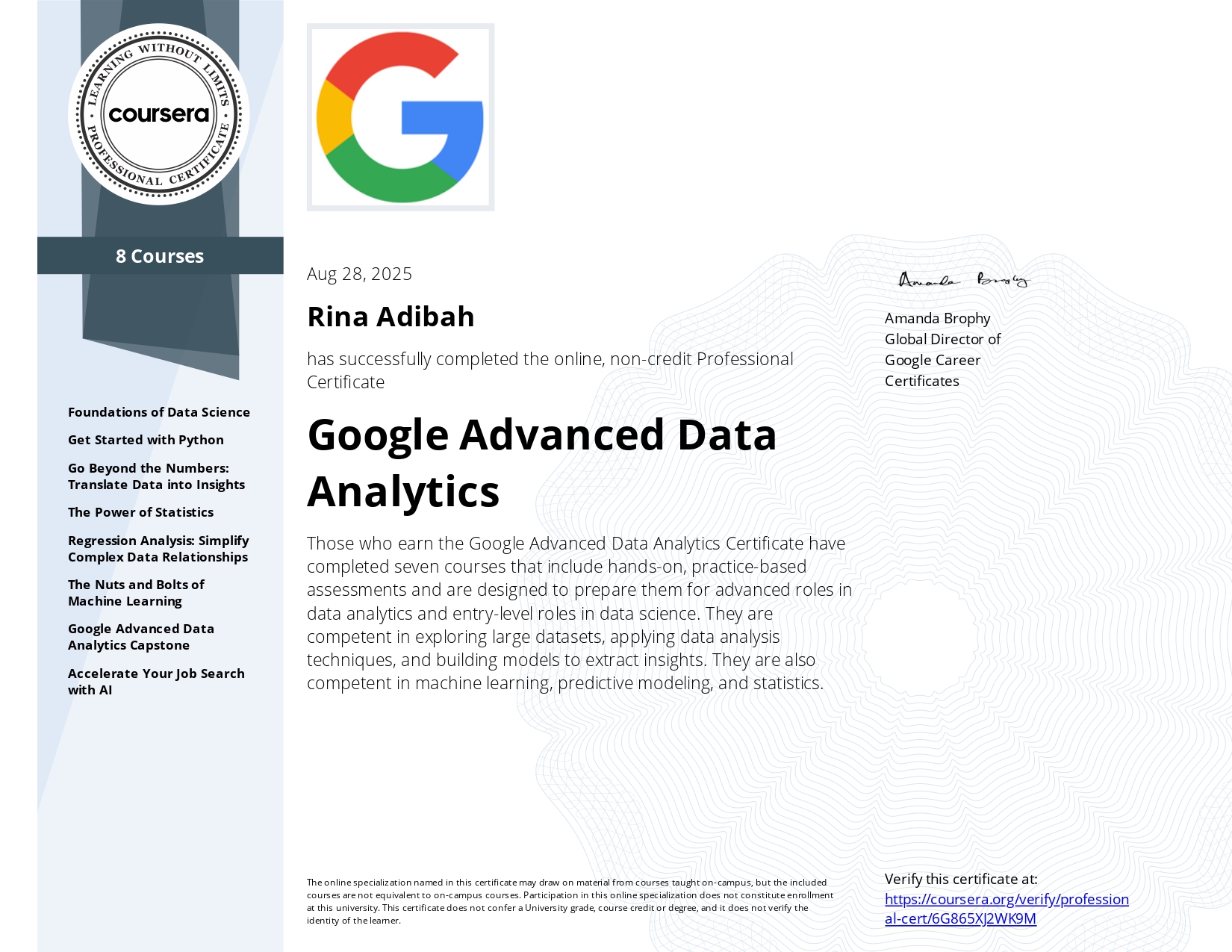 Google Advanced Data Analytics Professional Certificate